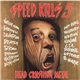 Various - Speed Kills 5 (Head Crushing Metal)